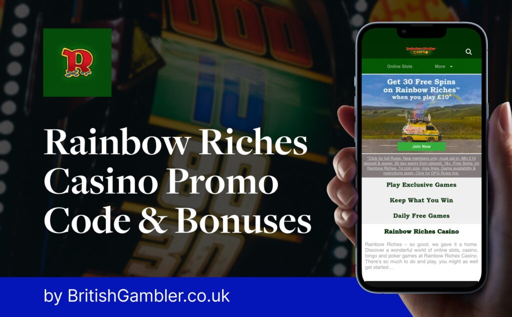 Rainbow Riches casino UK promo code