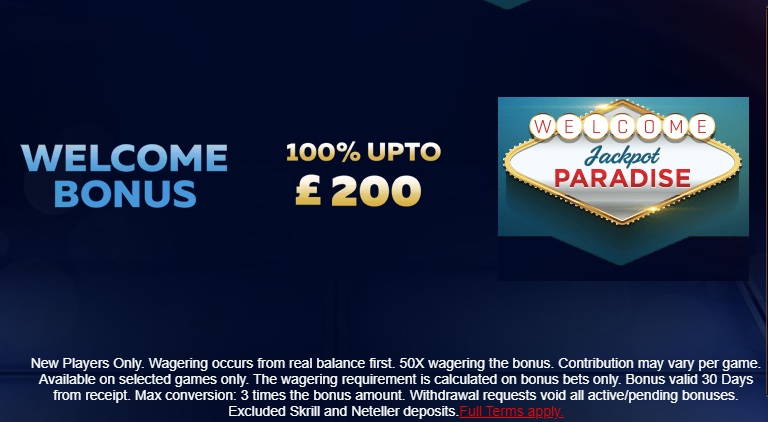 Jackpot Paradise Casino Welcome Bonus UK