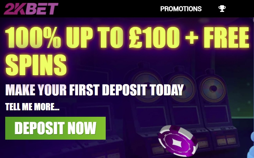 2kbet casino welcome offer and promo code for UK