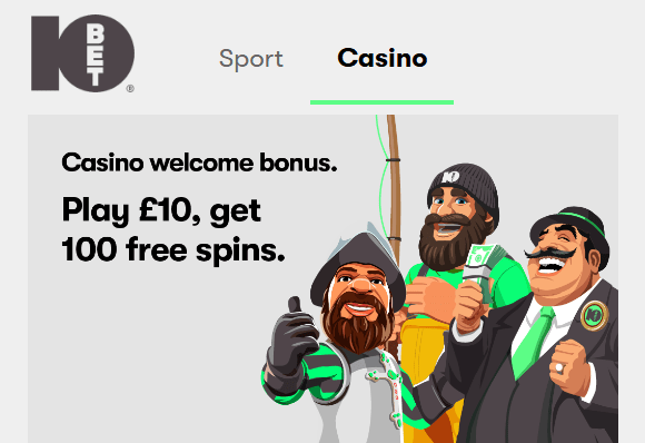 10bet casino welcome bonus uk