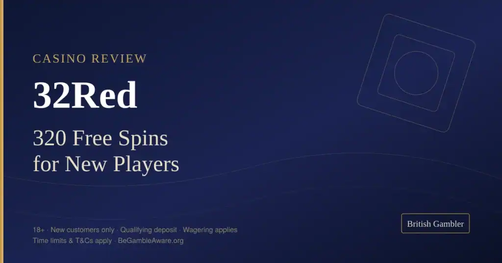 British Gambler casino review card for 32Red Casino: 320 free spins for new UK players