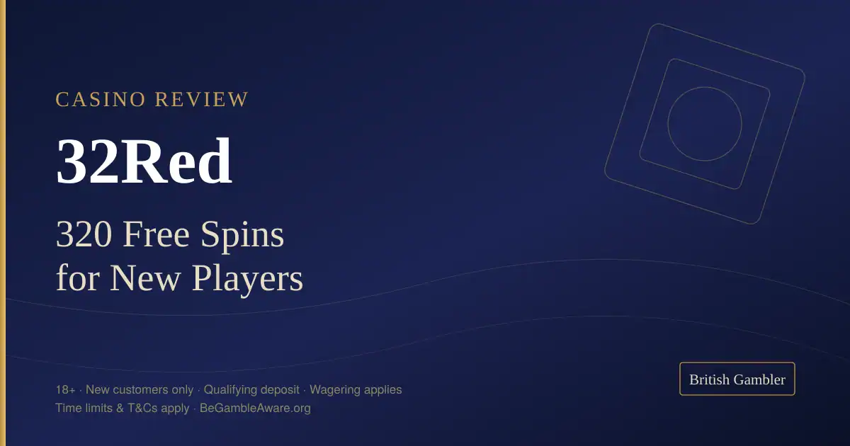 British Gambler casino review card for 32Red Casino: 320 free spins for new UK players